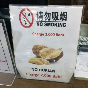 No durian allowed in the hotel.