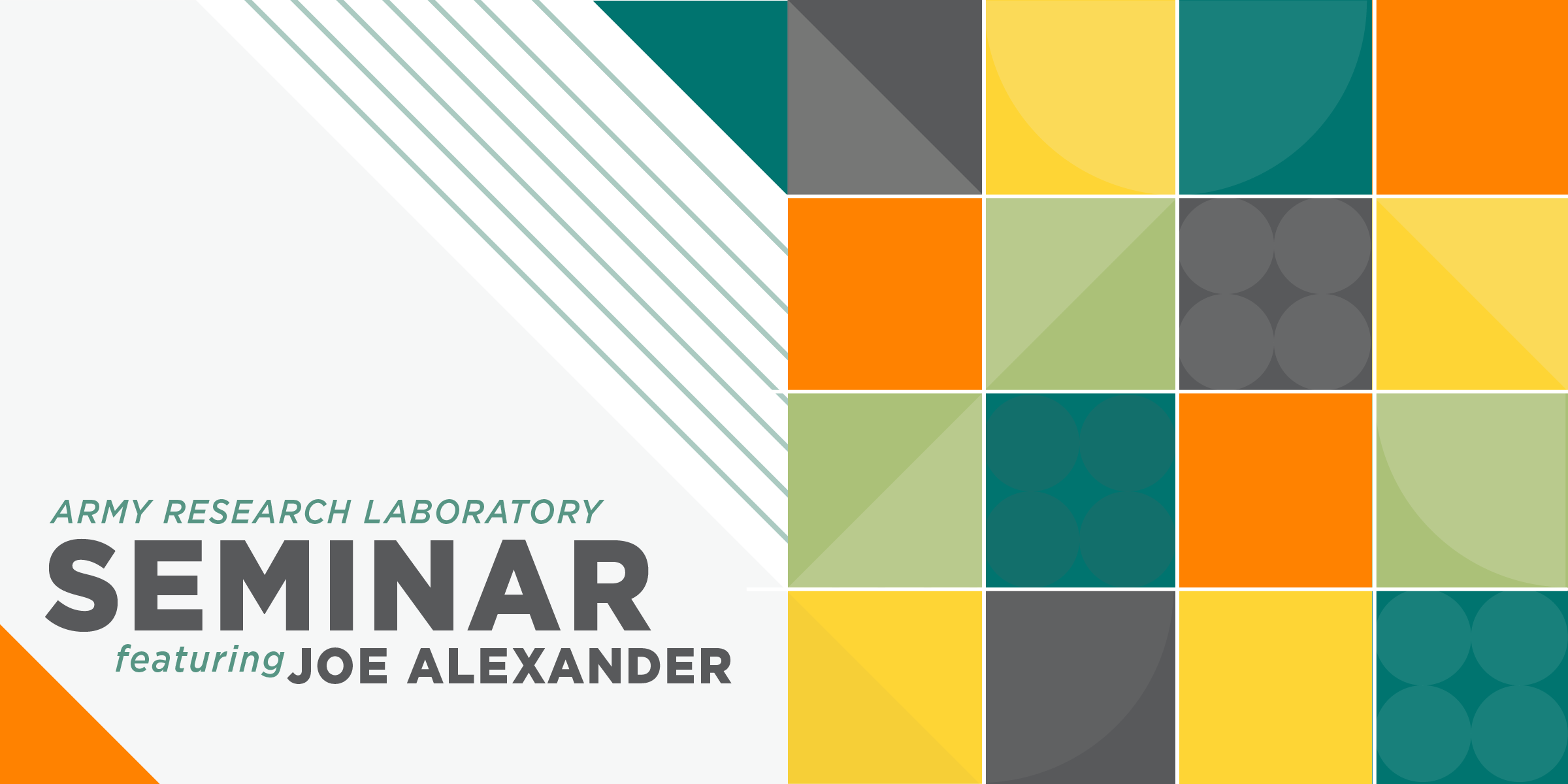 Army Research Laboratory Seminar featuring Joe Alexander Header